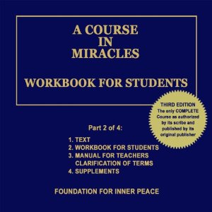 A Course in MIracles Workbook