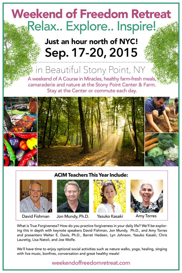 Weekend of Freedom Retreat 9/17 – 20, 2015